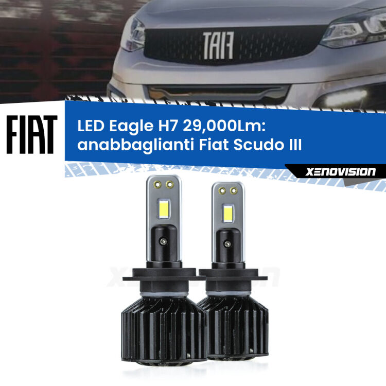0 Anabbaglianti LED H7 29,000Lm per Fiat Scudo III 2022 in poi <strong>Kit anabbaglianti LED specifico per Fiat Scudo</strong> III 2022 in poi. Lampade <strong>H7</strong> Canbus da 29.000Lumen di luminosità modello Eagle Xenovision.