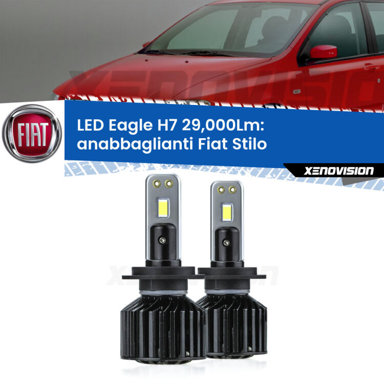 <strong>Kit anabbaglianti LED specifico per Fiat Stilo</strong>  2001 - 2006. Lampade <strong>H7</strong> Canbus da 29.000Lumen di luminosità modello Eagle Xenovision.