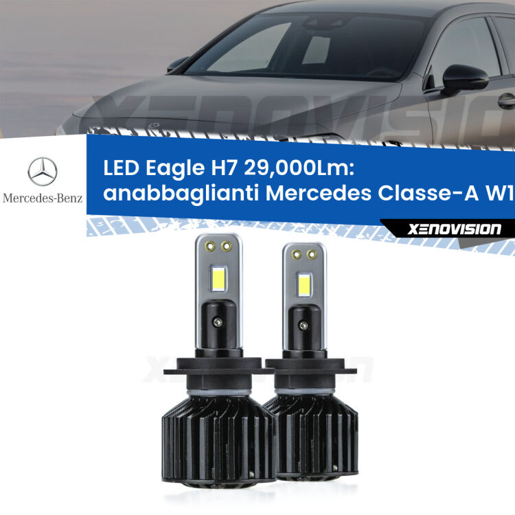 <strong>Kit anabbaglianti LED specifico per Mercedes Classe-A</strong> W176 2012 - 2018. Lampade <strong>H7</strong> Canbus da 29.000Lumen di luminosità modello Eagle Xenovision.