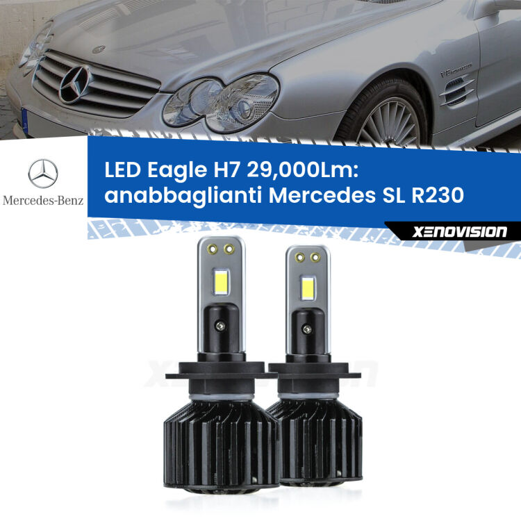 Anabbaglianti LED H7 29,000Lm per Mercedes SL R230 2001 - 2012 <strong>Kit anabbaglianti LED specifico per Mercedes SL</strong> R230 2001 - 2012. Lampade <strong>H7</strong> Canbus da 29.000Lumen di luminosità modello Eagle Xenovision.
