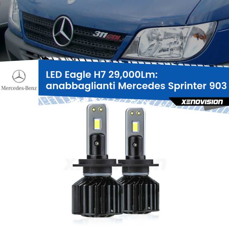 <strong>Kit anabbaglianti LED specifico per Mercedes Sprinter</strong> 903 2000 - 2006. Lampade <strong>H7</strong> Canbus da 29.000Lumen di luminosità modello Eagle Xenovision.