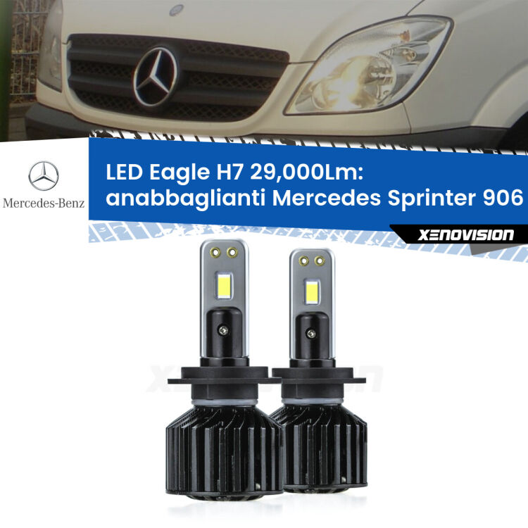 Anabbaglianti LED H7 29,000Lm per Mercedes Sprinter 906 2006 - 2018 <strong>Kit anabbaglianti LED specifico per Mercedes Sprinter</strong> 906 2006 - 2018. Lampade <strong>H7</strong> Canbus da 29.000Lumen di luminosità modello Eagle Xenovision.