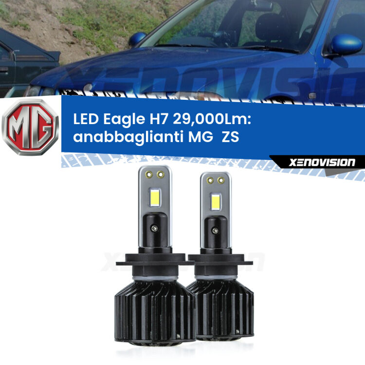 <strong>Kit anabbaglianti LED specifico per MG  ZS</strong>  2001 - 2005. Lampade <strong>H7</strong> Canbus da 29.000Lumen di luminosità modello Eagle Xenovision.