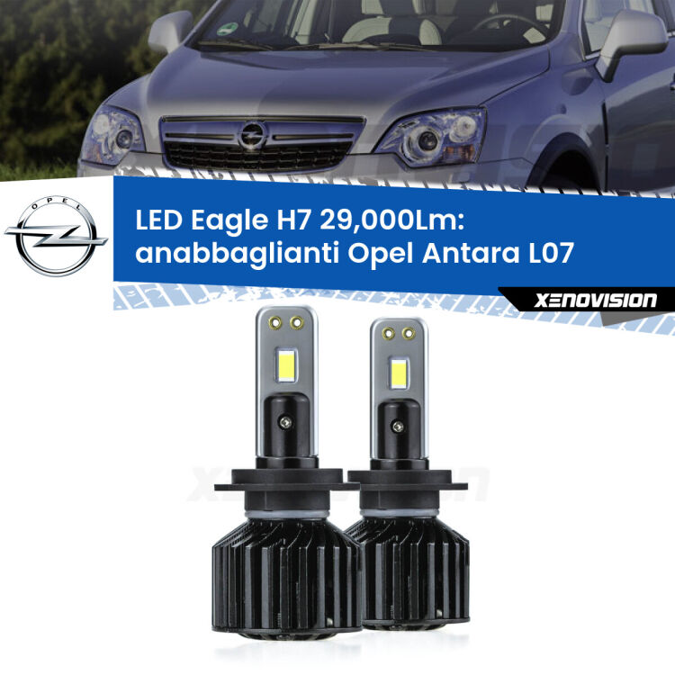 <strong>Kit anabbaglianti LED specifico per Opel Antara</strong> L07 2006 - 2015. Lampade <strong>H7</strong> Canbus da 29.000Lumen di luminosità modello Eagle Xenovision.