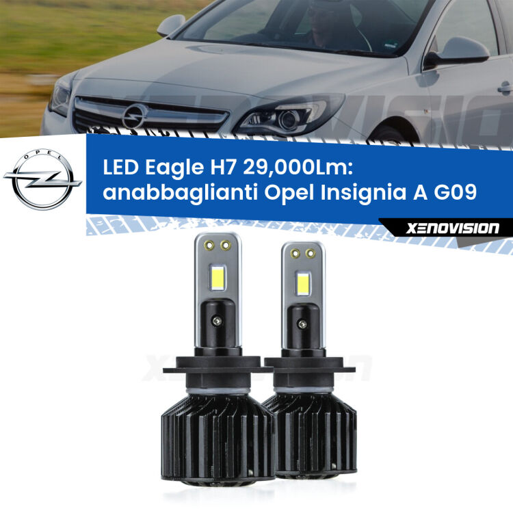 <strong>Kit anabbaglianti LED specifico per Opel Insignia A</strong> G09 2008 - 2013. Lampade <strong>H7</strong> Canbus da 29.000Lumen di luminosità modello Eagle Xenovision.