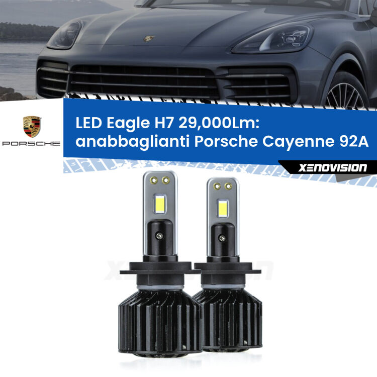<strong>Kit anabbaglianti LED specifico per Porsche Cayenne</strong> 92A 2010 in poi. Lampade <strong>H7</strong> Canbus da 29.000Lumen di luminosità modello Eagle Xenovision.