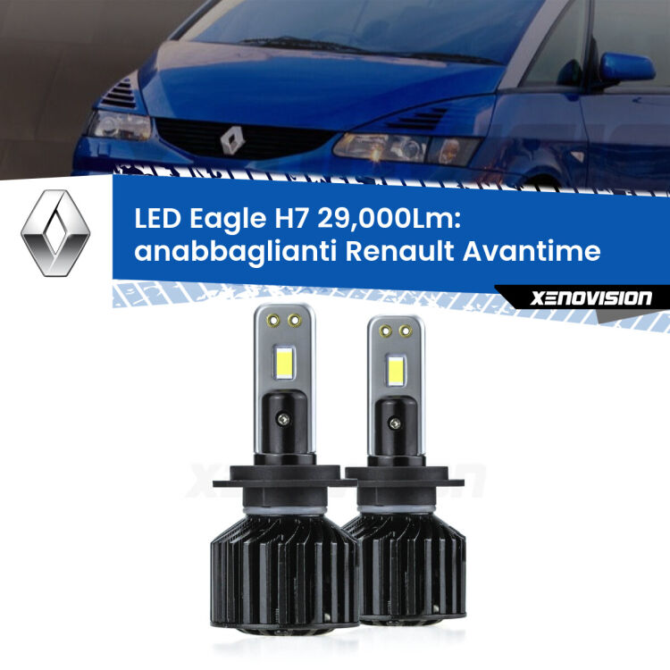 <strong>Kit anabbaglianti LED specifico per Renault Avantime</strong>  2001 - 2003. Lampade <strong>H7</strong> Canbus da 29.000Lumen di luminosità modello Eagle Xenovision.