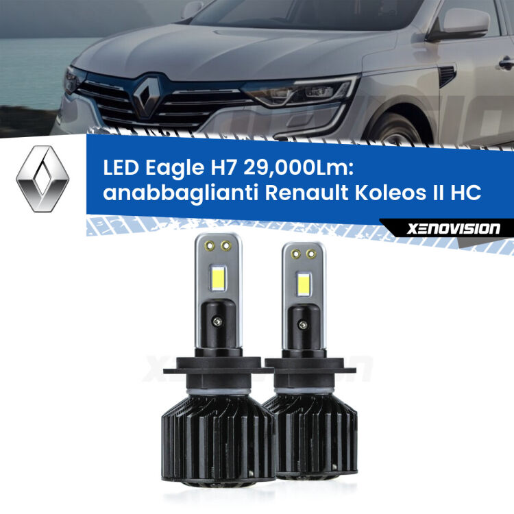 <strong>Kit anabbaglianti LED specifico per Renault Koleos II</strong> HC 2016 in poi. Lampade <strong>H7</strong> Canbus da 29.000Lumen di luminosità modello Eagle Xenovision.