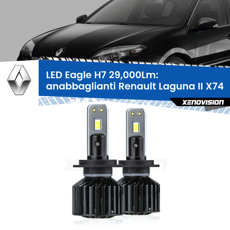 <strong>Kit anabbaglianti LED specifico per Renault Laguna II</strong> X74 2000 - 2006. Lampade <strong>H7</strong> Canbus da 29.000Lumen di luminosità modello Eagle Xenovision.