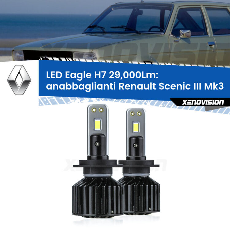 Anabbaglianti LED H7 29,000Lm per Renault Scenic III Mk3 2009 - 2015 <strong>Kit anabbaglianti LED specifico per Renault Scenic III</strong> Mk3 2009 - 2015. Lampade <strong>H7</strong> Canbus da 29.000Lumen di luminosità modello Eagle Xenovision.
