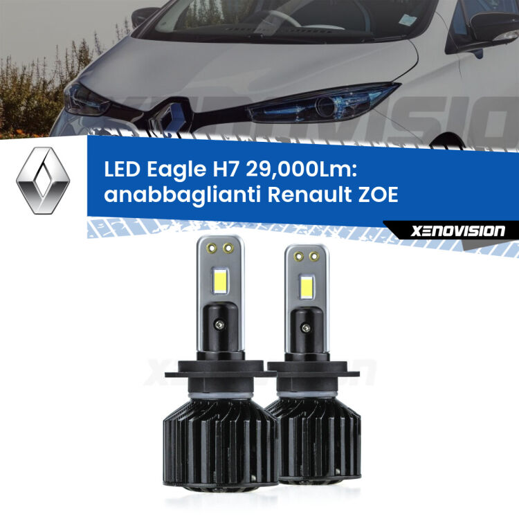 <strong>Kit anabbaglianti LED specifico per Renault ZOE</strong>  2012 in poi. Lampade <strong>H7</strong> Canbus da 29.000Lumen di luminosità modello Eagle Xenovision.