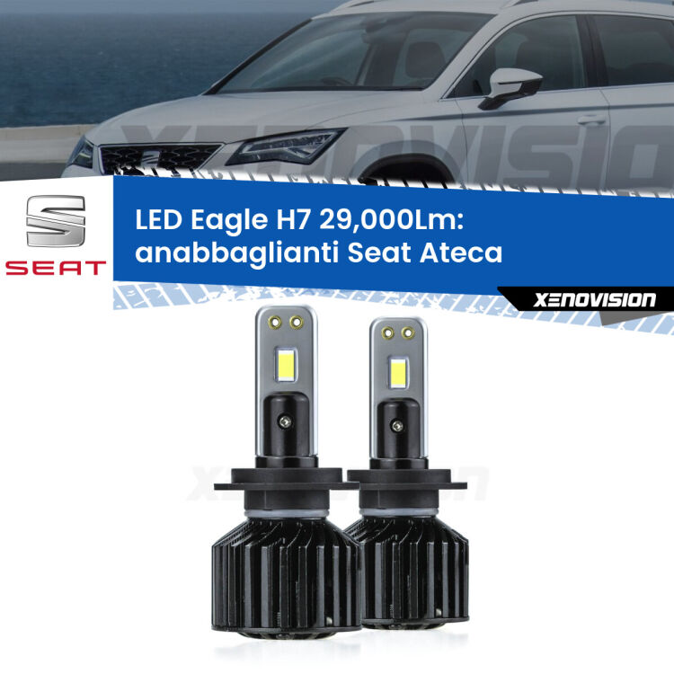 <strong>Kit anabbaglianti LED specifico per Seat Ateca</strong>  2016 in poi. Lampade <strong>H7</strong> Canbus da 29.000Lumen di luminosità modello Eagle Xenovision.