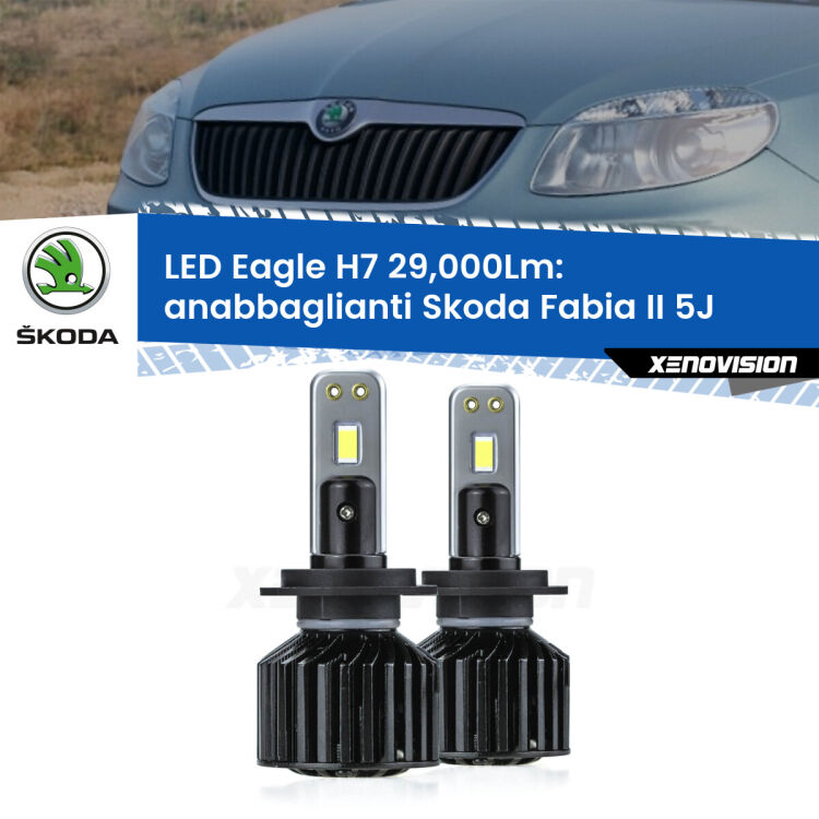 Anabbaglianti LED H7 29,000Lm per Skoda Fabia II 5J fari lenticolari <strong>Kit anabbaglianti LED specifico per Skoda Fabia II</strong> 5J fari lenticolari. Lampade <strong>H7</strong> Canbus da 29.000Lumen di luminosità modello Eagle Xenovision.