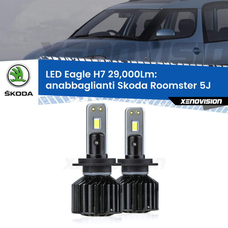 <strong>Kit anabbaglianti LED specifico per Skoda Roomster</strong> 5J fari lenticolari. Lampade <strong>H7</strong> Canbus da 29.000Lumen di luminosità modello Eagle Xenovision.