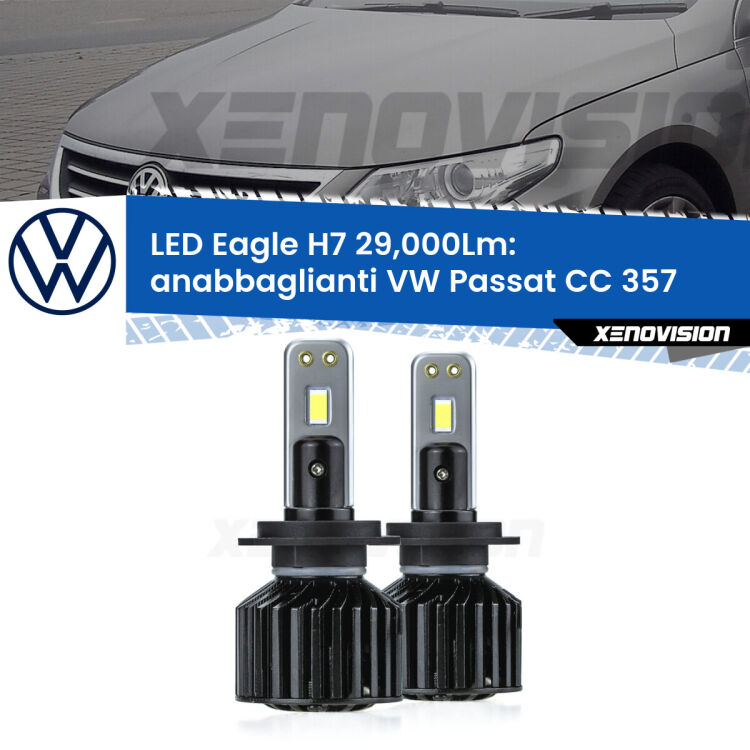 <strong>Kit anabbaglianti LED specifico per VW Passat CC</strong> 357 2008 - 2012. Lampade <strong>H7</strong> Canbus da 29.000Lumen di luminosità modello Eagle Xenovision.
