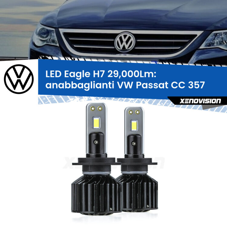 0 Anabbaglianti LED H7 29,000Lm per VW Passat CC 357 2008 - 2012 <strong>Kit anabbaglianti LED specifico per VW Passat CC</strong> 357 2008 - 2012. Lampade <strong>H7</strong> Canbus da 29.000Lumen di luminosità modello Eagle Xenovision.