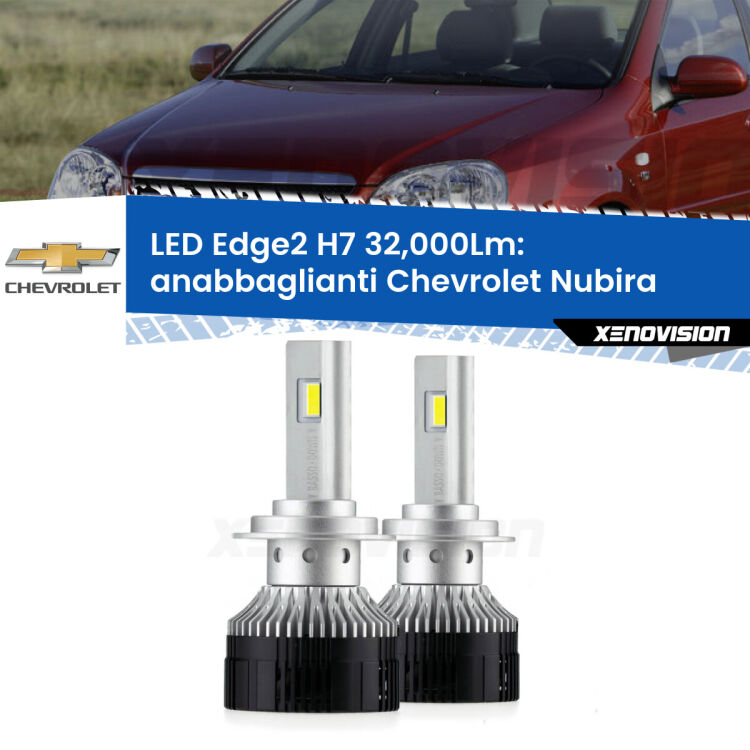 <p><strong>Kit anabbaglianti LED H7 per Chevrolet Nubira</strong>  2005 - 2011. </strong>Design unico a bandiera: potenza smisurata senza coni d'ombra. Super canbus. Qualità Massima.</p>