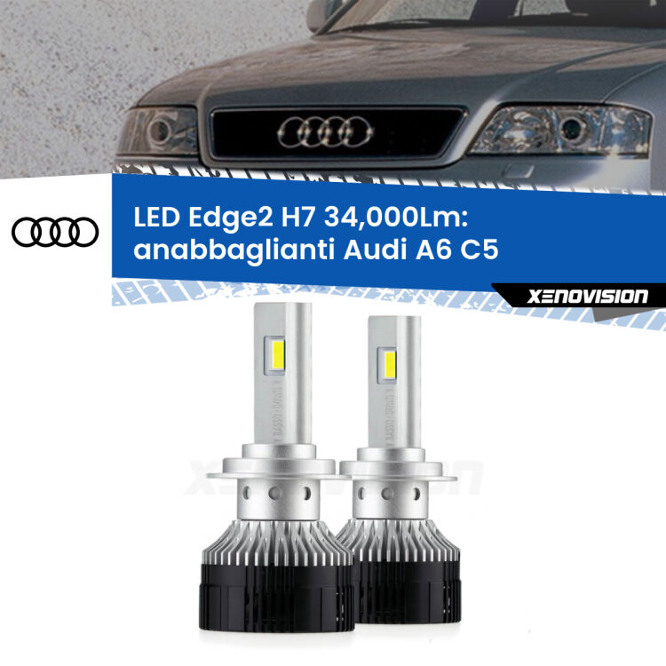 Anabbaglianti LED H7 34,000Lm per Audi A6 C5 2002 - 2004 <strong>Kit anabbaglianti LED per Audi A6</strong> C5 2002 - 2004.</strong>.Coppia lampade <strong>H7</strong> modello Edge v3.0 di Xenovision.