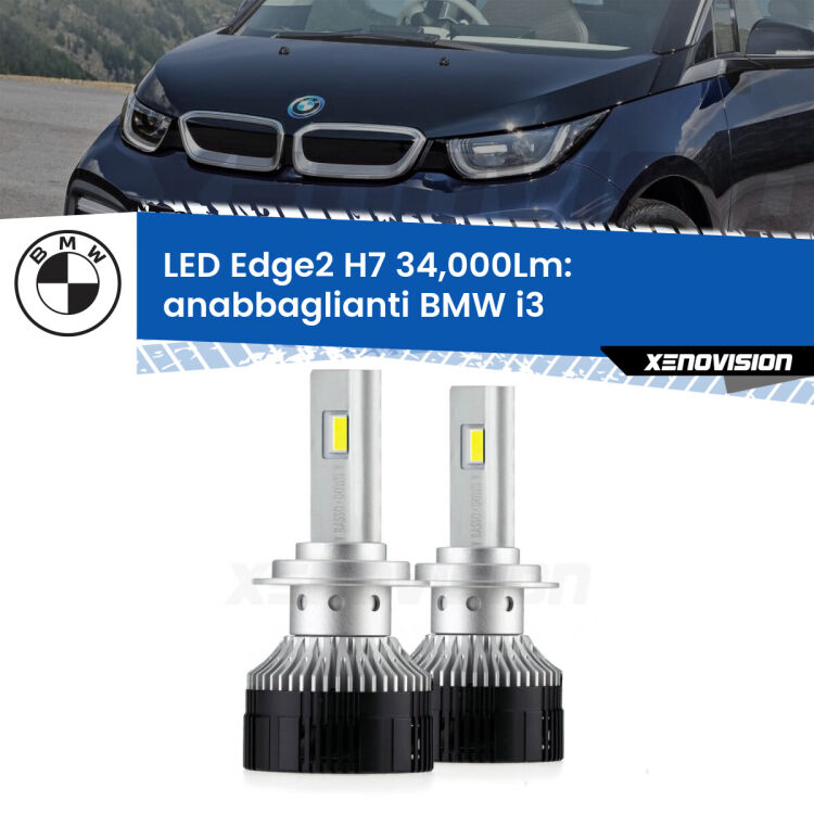 Anabbaglianti LED H7 34,000Lm per BMW i3  2013 - 2023 <strong>Kit anabbaglianti LED per BMW i3</strong>  2013 - 2023.</strong>.Coppia lampade <strong>H7</strong> modello Edge v3.0 di Xenovision.