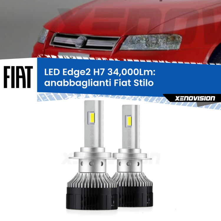 Anabbaglianti LED H7 34,000Lm per Fiat Stilo  2001 - 2006 <strong>Kit anabbaglianti LED per Fiat Stilo</strong>  2001 - 2006.</strong>.Coppia lampade <strong>H7</strong> modello Edge v3.0 di Xenovision.