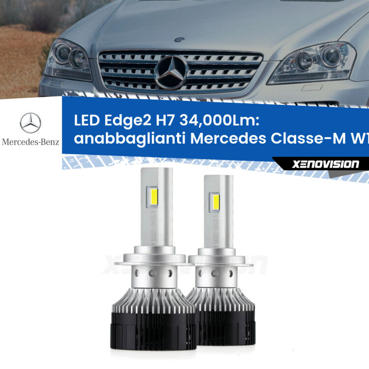 Anabbaglianti LED H7 34,000Lm per Mercedes Classe-M W164 2005 - 2011 <strong>Kit anabbaglianti LED per Mercedes Classe-M</strong> W164 2005 - 2011.</strong>.Coppia lampade <strong>H7</strong> modello Edge v3.0 di Xenovision.