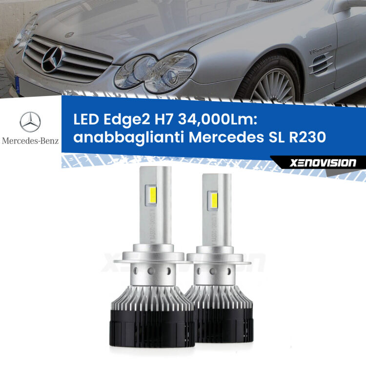 Anabbaglianti LED H7 34,000Lm per Mercedes SL R230 2001 - 2012 <strong>Kit anabbaglianti LED per Mercedes SL</strong> R230 2001 - 2012.</strong>.Coppia lampade <strong>H7</strong> modello Edge v3.0 di Xenovision.