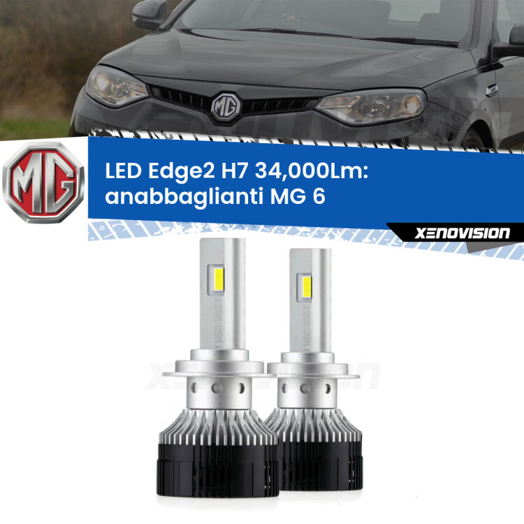 0 Anabbaglianti LED H7 34,000Lm per MG 6  2010 in poi <strong>Kit anabbaglianti LED per MG 6</strong>  2010 in poi.</strong>.Coppia lampade <strong>H7</strong> modello Edge v3.0 di Xenovision.