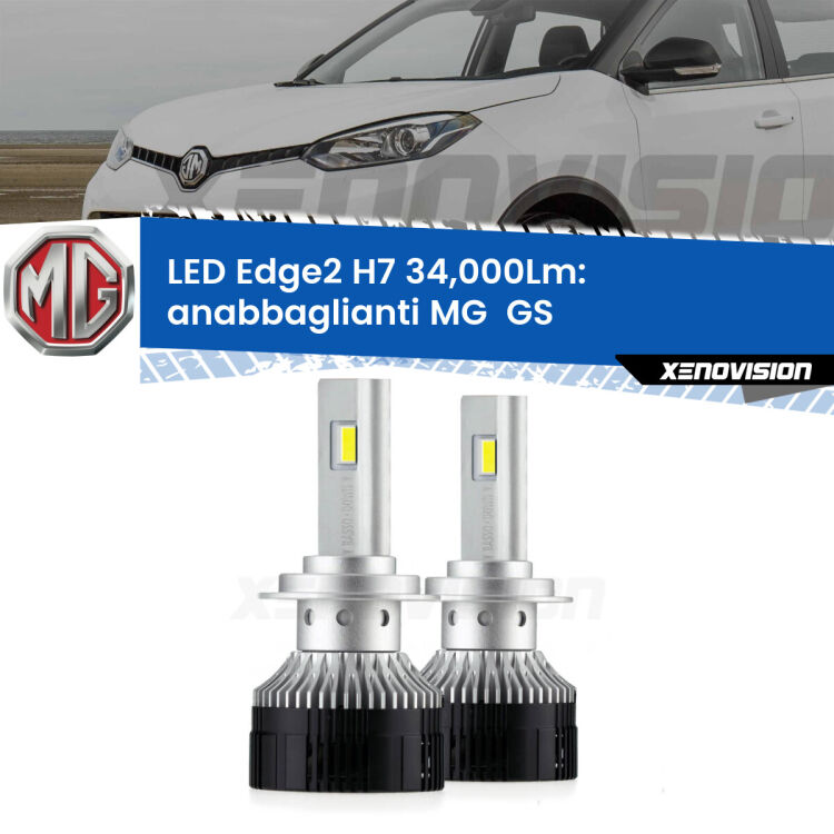 Anabbaglianti LED H7 34,000Lm per MG GS 2016 - 2019 <strong>Kit anabbaglianti LED per MG GS</strong> 2016 - 2019.</strong>.Coppia lampade <strong>H7</strong> modello Edge v3.0 di Xenovision.