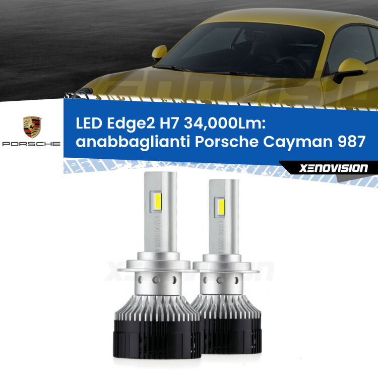Anabbaglianti LED H7 34,000Lm per Porsche Cayman 987 2005 - 2013 <strong>Kit anabbaglianti LED per Porsche Cayman</strong> 987 2005 - 2013.</strong>.Coppia lampade <strong>H7</strong> modello Edge v3.0 di Xenovision.