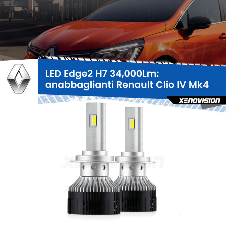 Anabbaglianti LED H7 34,000Lm per Renault Clio IV 2012 - 2018 <strong>Kit anabbaglianti LED per Renault Clio IV</strong> 2012 - 2018.</strong>.Coppia lampade <strong>H7</strong> modello Edge v3.0 di Xenovision.