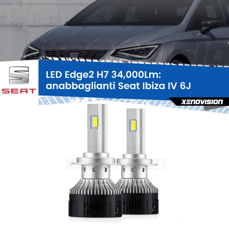 Anabbaglianti LED H7 34,000Lm per Seat Ibiza IV 6J a parabola doppia <strong>Kit anabbaglianti LED per Seat Ibiza IV</strong> 6J a parabola doppia.</strong>.Coppia lampade <strong>H7</strong> modello Edge v3.0 di Xenovision.