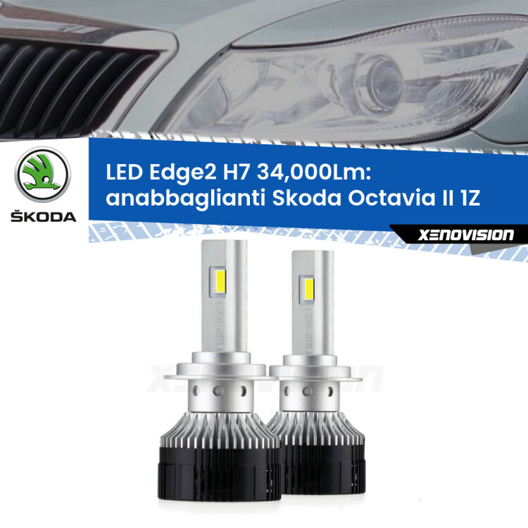 Anabbaglianti LED H7 34,000Lm per Skoda Octavia II 1Z restyling <strong>Kit anabbaglianti LED per Skoda Octavia II</strong> 1Z restyling.</strong>.Coppia lampade <strong>H7</strong> modello Edge v3.0 di Xenovision.