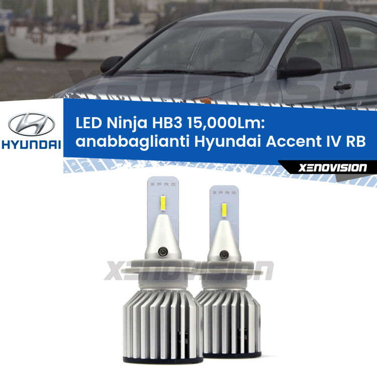 <strong>Kit anabbaglianti LED specifico per Hyundai Accent IV</strong> RB lenticolare. Lampade <strong>HB3</strong> Canbus da 15.000Lumen di luminosità modello Eagle Xenovision.
