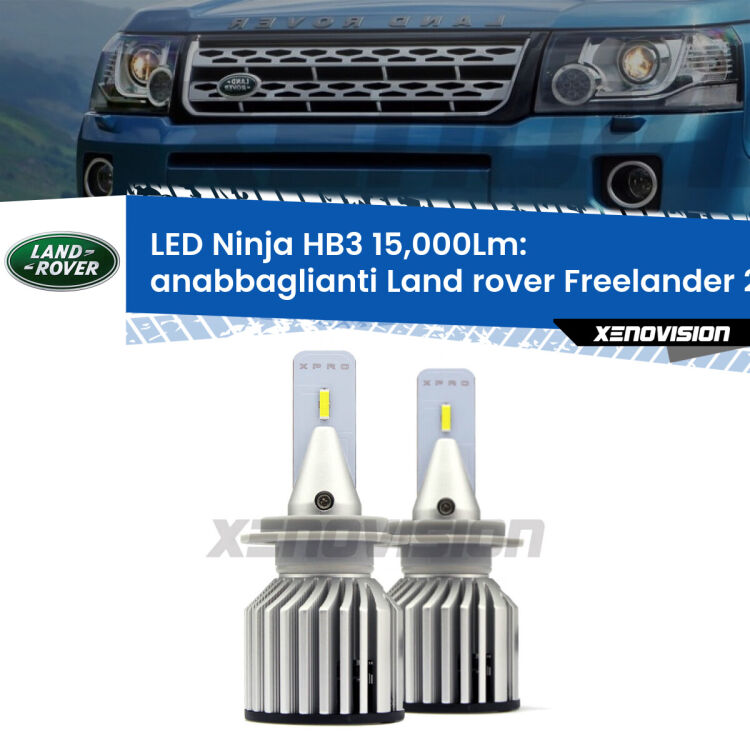 Anabbaglianti LED HB3 15,000Lm per Land rover Freelander 2 L359 2013 - 2014 FINE SERIE: NO GARANZIA FINE SERIE: NO GARANZIA <strong>Kit anabbaglianti LED specifico per Land rover Freelander 2</strong> L359 2013 - 2014. Lampade <strong>HB3</strong> Canbus da 15.000Lumen di luminosità modello Eagle Xenovision.
