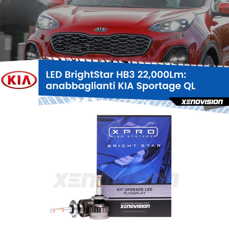 Anabbaglianti LED HB3 22,000Lm per KIA Sportage QL 2015 - 2020 <strong>Kit LED anabbaglianti per KIA Sportage</strong> QL 2015 - 2020. </strong>Due lampade Canbus HB3 Brightstar da 22,000 Lumen. Qualità Massima.