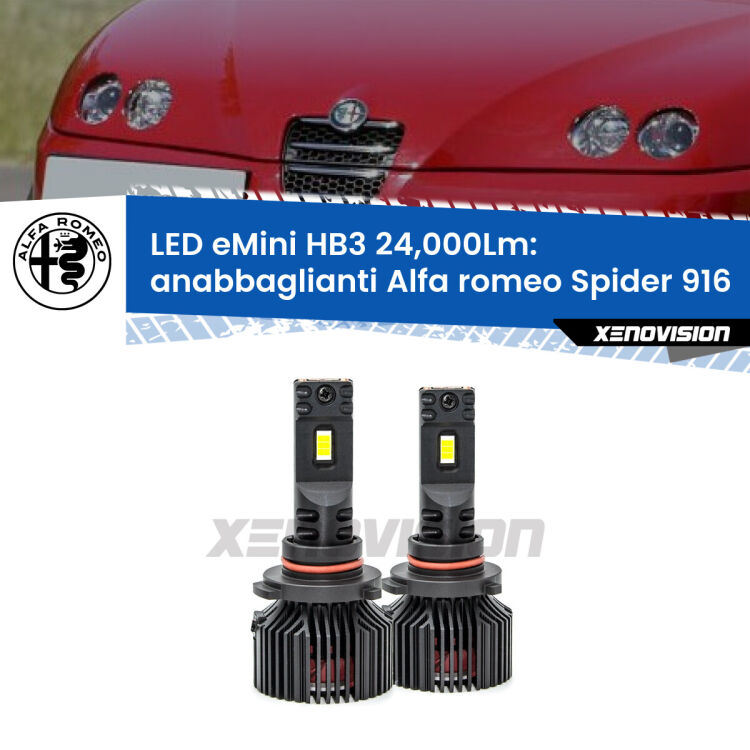 Anabbaglianti LED HB3 24,000Lm per Alfa romeo Spider 916 1995 - 2005 - FINE SERIE: NO GARANZIA FINE SERIE: NO GARANZIA <strong>Kit anabbaglianti LED specifico per Alfa romeo Spider</strong> 916 1995 - 2005. Lampade <strong>HB3</strong> compatte, Canbus da 24.000Lumen Eagle Mini Xenovision.