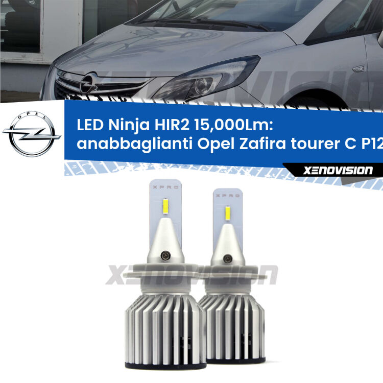 <strong>Kit anabbaglianti LED specifico per Opel Zafira tourer C</strong> P12 2011 - 2016. Lampade <strong>HIR2</strong> Canbus da 15.000Lumen di luminosità modello Ninja Xenovision.