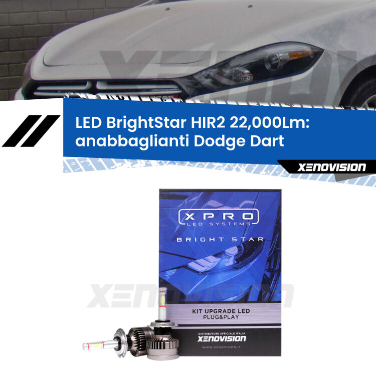 0 Anabbaglianti LED HIR2 22,000Lm per Dodge Dart  2012 in poi <strong>Kit LED anabbaglianti per Dodge Dart</strong>  2012 in poi. </strong>Due lampade Canbus HIR2 Brightstar da 22,000 Lumen. Qualità Massima.