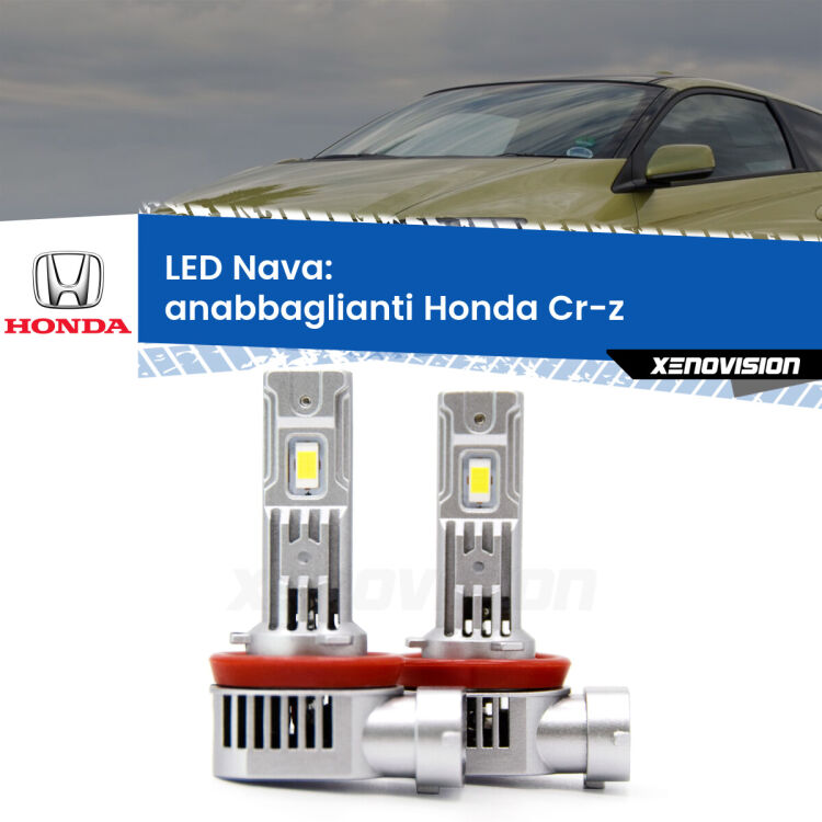 0 Anabbaglianti LED Honda Cr-z 2010 - 2016: Nava 20,000Lm <strong>Anabbaglianti LED no-spie per Honda Cr-z</strong> 2010 - 2016. Coppia lampade <strong>H11</strong>/H9/H8/H16(JP) modello Nava canbus, raffreddate a ventola.