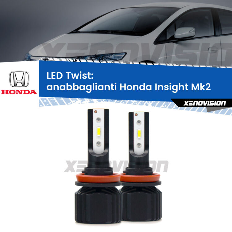 Anabbaglianti LED Honda Insight Mk2 2009 - 2017: Twist 11,000Lm <strong>Kit anabbaglianti LED</strong> per <strong>Honda Insight</strong> Mk2 2009 - 2017. Compatte, impermeabili, senza ventola: praticamente indistruttibili. Top Quality.