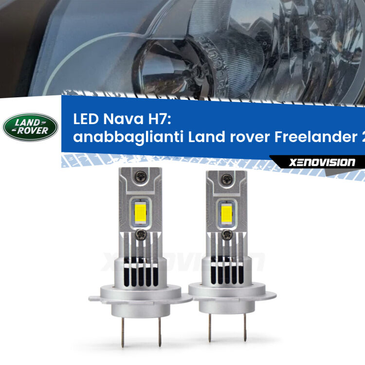 Anabbaglianti LED Land rover Freelander 2 L359 2006 - 2010: H7 Nava <strong>Anabbaglianti LED no-spie per Land rover Freelander 2</strong> L359 2006 - 2010. Coppia lampade <strong>H7</strong> modello Nava canbus, raffreddate a ventola.