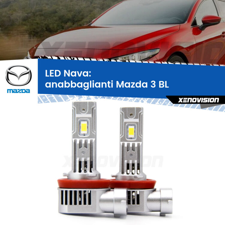 0 Anabbaglianti LED Mazda 3 BL 2008 - 2014: Nava 20,000Lm <strong>Anabbaglianti LED no-spie per Mazda 3</strong> BL 2008 - 2014. Coppia lampade <strong>H11</strong>/H9/H8/H16(JP) modello Nava canbus, raffreddate a ventola.