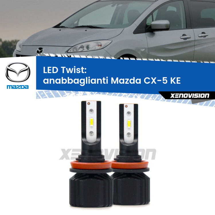 0 Anabbaglianti LED Mazda CX-5 KE 2011 - 2016: Twist 11,000Lm <strong>Kit anabbaglianti LED</strong> per <strong>Mazda CX-5</strong> KE 2011 - 2016. Compatte, impermeabili, senza ventola: praticamente indistruttibili. Top Quality.
