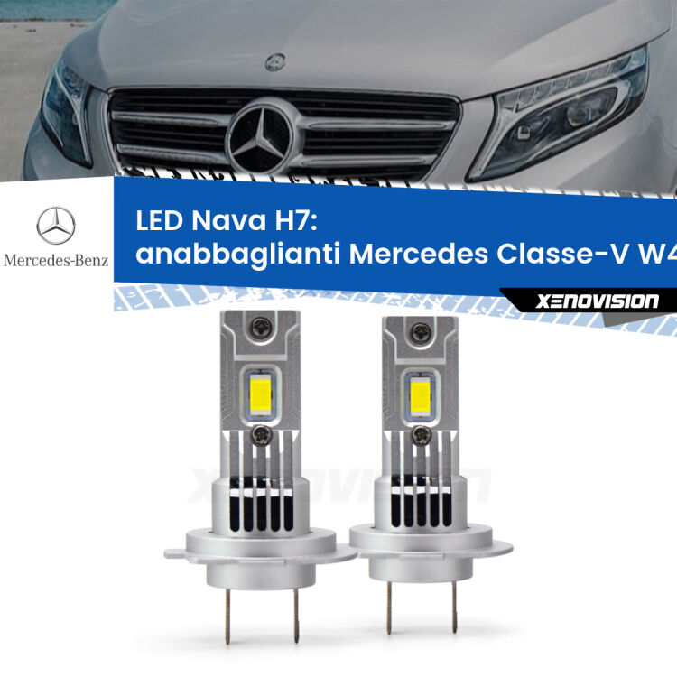 Anabbaglianti LED Mercedes Classe-V W447 2014 in poi: H7 Nava <strong>Anabbaglianti LED no-spie per Mercedes Classe-V</strong> W447 2014 in poi. Coppia lampade <strong>H7</strong> modello Nava canbus, raffreddate a ventola.
