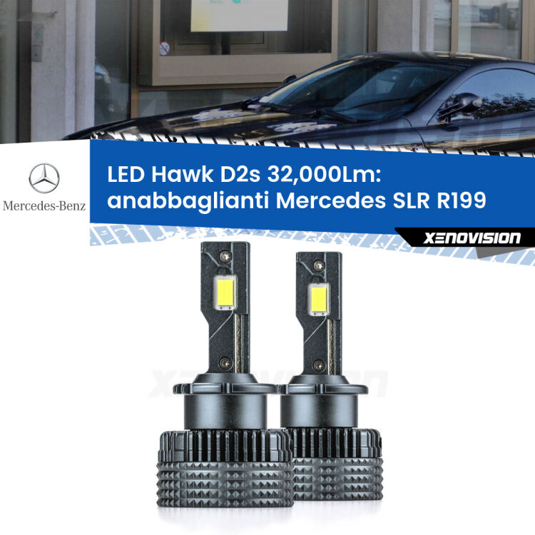 <strong>Kit anabbaglianti LED specifico per Mercedes SLR</strong> R199 2004 in poi. Lampade <strong>D2S</strong> Canbus da 32.000Lumen di luminosità modello Hawk Xenovision.
