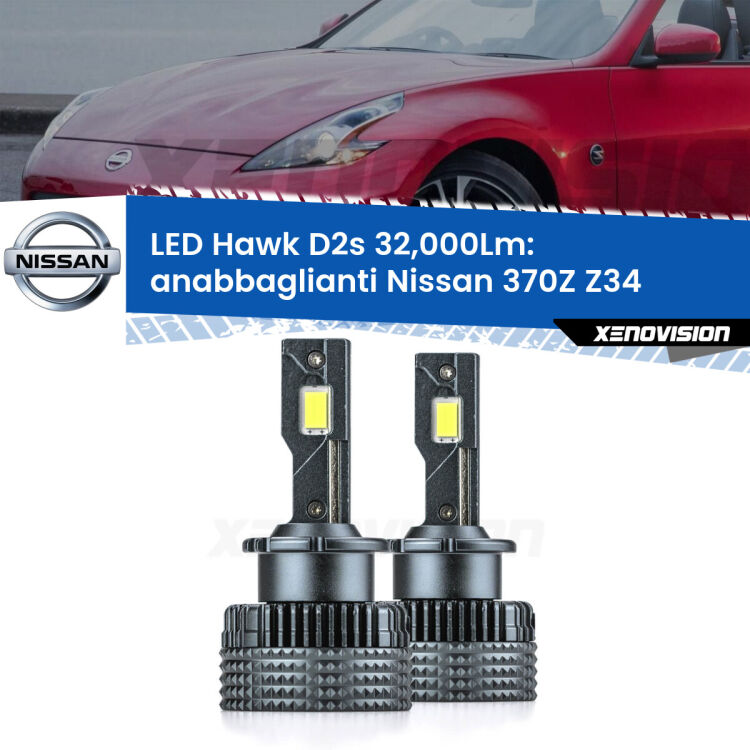 <strong>Kit anabbaglianti LED specifico per Nissan 370Z</strong> Z34 2009 in poi. Lampade <strong>D2S</strong> Canbus da 32.000Lumen di luminosità modello Hawk Xenovision.