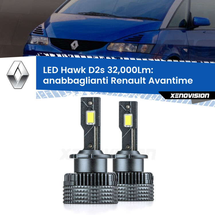 <strong>Kit anabbaglianti LED specifico per Renault Avantime</strong>  2001 - 2003. Lampade <strong>D2S</strong> Canbus da 32.000Lumen di luminosità modello Hawk Xenovision.