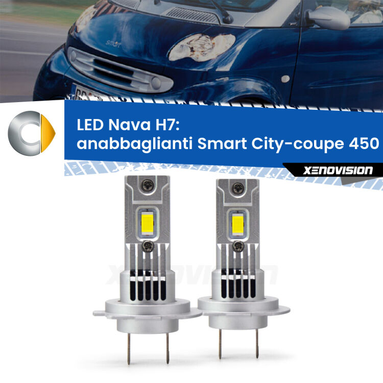 0 Anabbaglianti LED Smart City-coupe 450 restyling: H7 Nava <strong>Anabbaglianti LED no-spie per Smart City-coupe</strong> 450 restyling. Coppia lampade <strong>H7</strong> modello Nava canbus, raffreddate a ventola.