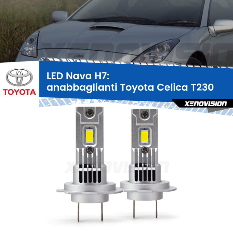 0 Anabbaglianti LED Toyota Celica T230 1999 - 2005: H7 Nava <strong>Anabbaglianti LED no-spie per Toyota Celica</strong> T230 1999 - 2005. Coppia lampade <strong>H7</strong> modello Nava canbus, raffreddate a ventola.