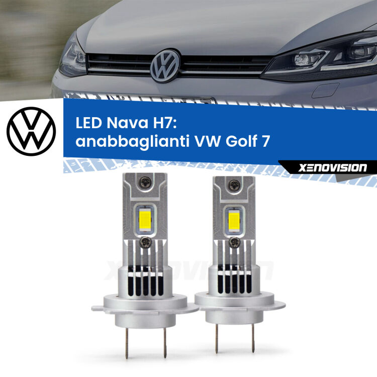 Anabbaglianti LED VW Golf 7  2017 - 2019: H7 Nava <strong>Anabbaglianti LED no-spie per VW Golf 7</strong>  2017 - 2019. Coppia lampade <strong>H7</strong> modello Nava canbus, raffreddate a ventola.